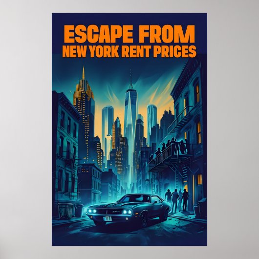 Ontsnapping uit New York huurprijzen - satirisch Poster (Voorkant)