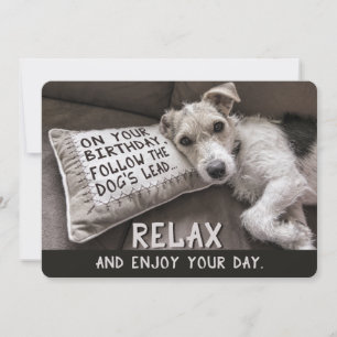 Ontspan als de hond Happy Birthday Kaarten