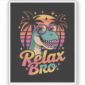 Ontspan Bro Cool T-Rex Dinosaur Zonnebril Zomer Sticker (Voorkant)