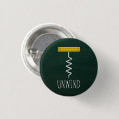 Ontspan Corkscrew Wijn Humor Ronde Button 3,2 Cm (Voorkant /achterkant)
