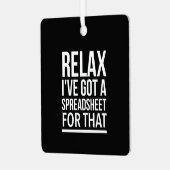 Ontspan dat ik een spreadsheet heb. metalen ornament (Voorkant links)