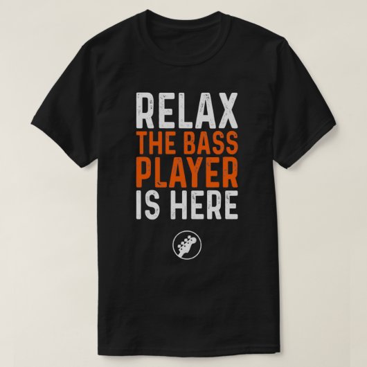 Ontspan de Bass Player is hier basgitaar T-shirt (Design voorkant)