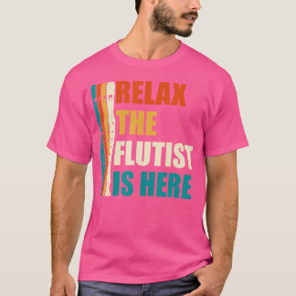 Ontspan de Flutist hier T-shirt