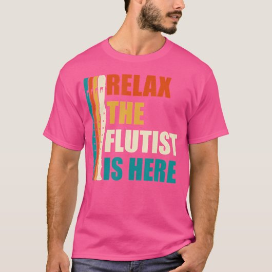 Ontspan de Flutist hier T-shirt (Voorkant)