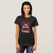 Ontspan De Gitarist Is Hier T-shirt (Voorkant volledig)