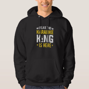 Ontspan de Karaoke koning hier in de microfoon Kar Hoodie