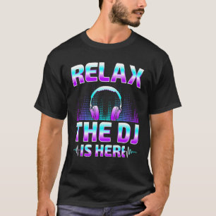 Ontspan Dj hier DJ Disk Jockey Music Player T-shirt