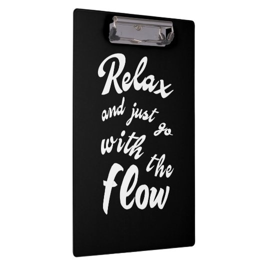 Ontspan en ga gewoon door met de stroom klembord (Rechts)