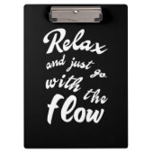 Ontspan en ga gewoon door met de stroom klembord (Voorkant)