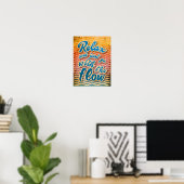 Ontspan en ga gewoon met de stroom mee. poster (Thuiskantoor)