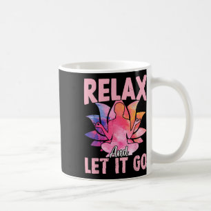 Ontspan En Laat Het Los - Grappige Yoga Uitspraken Koffiemok