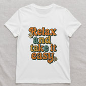 Ontspan en neem het ervan Cute Retro Daisy Groovy T-shirt