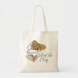 Ontspan en neem het ervan  tote bag