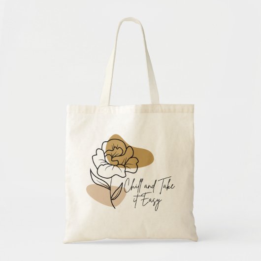 Ontspan en neem het ervan  tote bag (Voorkant)