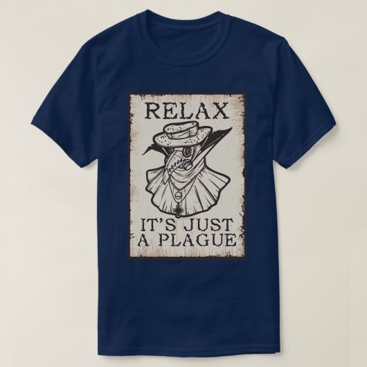 Ontspan gewoon een dokter t-shirt (Design voorkant)