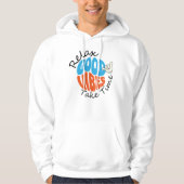 Ontspan Goede Vibes Neem Tijd Hoodie (Voorkant)