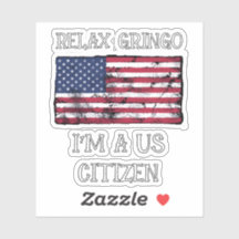 Ontspan Gringo Ik Ben Een Amerikaans Burger