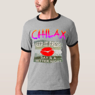 Ontspan, heb een fijne dag en hou het simpel t-shirt