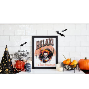 Ontspan! Het is gewoon Halloween Perfect Poster