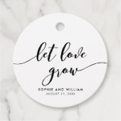 Ontspan het script Let Love Grow Wedding Bedankjes Labels (Voorkant)