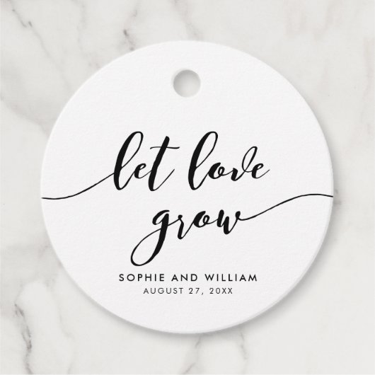 Ontspan het script Let Love Grow Wedding Bedankjes Labels (Voorkant)