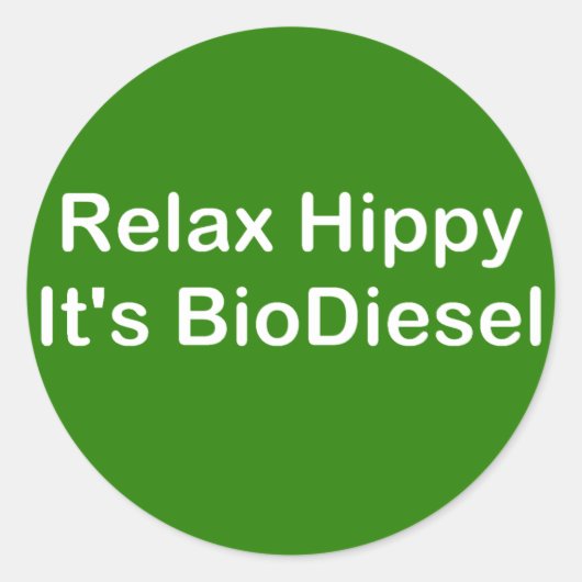 Ontspan Hippy Het is BioDiesel Ronde Sticker (Voorkant)