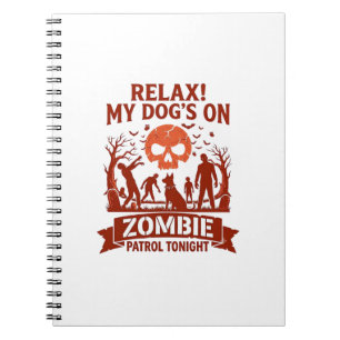 Ontspan Honden Zombie Patrouille Vanavond Hallowee Notitieboek