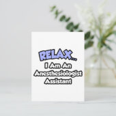 Ontspan.. Ik ben assistent anesthesist Briefkaart (Staand voorkant)