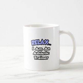 Ontspan... Ik ben een atletische trainer Koffiemok