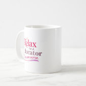 Ontspan, ik ben een docent koffiemok (Voorkant links)