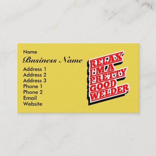 Ontspan Ik ben een  goede lasser Visitekaartje (Voorkant)