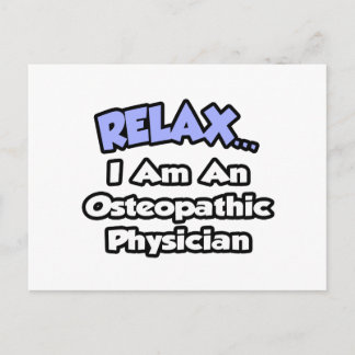 Ontspan ... Ik ben een Osteopathische arts Briefkaart