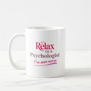 Ontspan, ik ben een psycholoog koffiemok