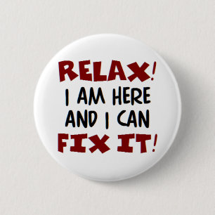ontspan! ik ben hier ronde button 5,7 cm