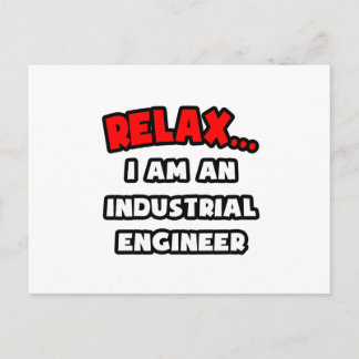 Ontspan... Ik ben industrieel ingenieur Briefkaart