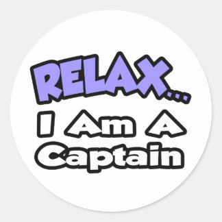 Ontspan... Ik ben kapitein Ronde Sticker