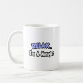 Ontspan...ik ben manager koffiemok (Links)