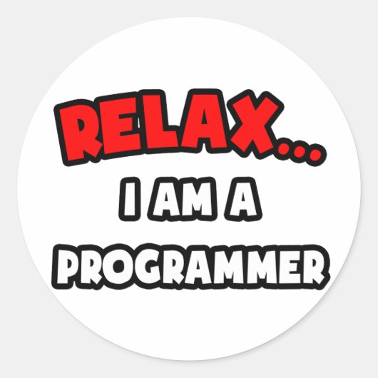 Ontspan... Ik ben programmeur Ronde Sticker (Voorkant)