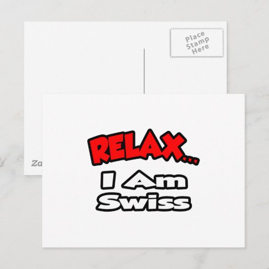 Ontspan... Ik ben Zwitser Briefkaart (Voorkant / Achterkant)