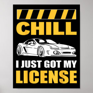 Ontspan ik heb net mijn rijbewijs nieuwe chauffeur poster