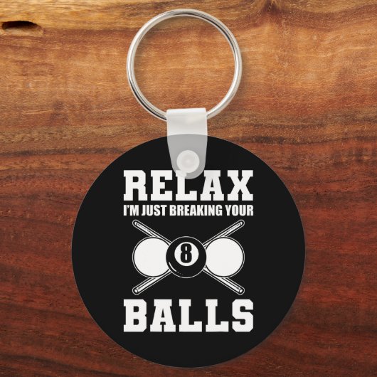 Ontspan in het breken van je biljartcoach sleutelhanger (Voorkant)