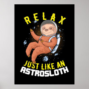 Ontspan je als een astronaut poster