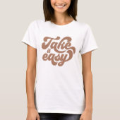 ontspan je motivatiegrafiek retro boho t-shirt (Voorkant)