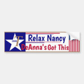 Ontspan je, Nancy, Denna heeft dit onder controle! Bumpersticker (Voorkant)