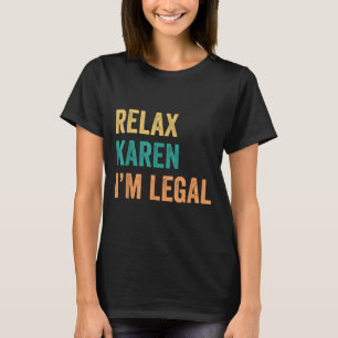 Ontspan Karen in Juridisch Grappig Mexicaans T-shirt