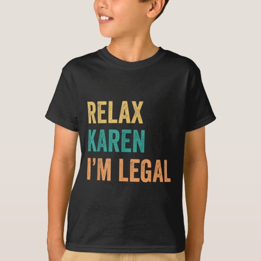 Ontspan Karen in Juridisch Grappig Mexicaans T-shirt (Voorkant)