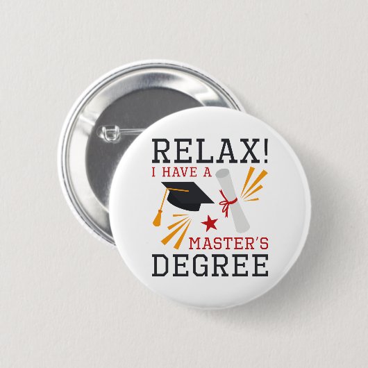 Ontspan mastergraad ronde button 5,7 cm (Voorkant /achterkant)