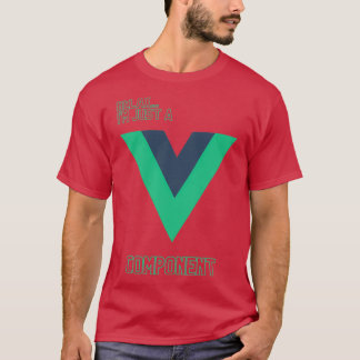 Ontspan me enkel een component van de Vue T-shirt