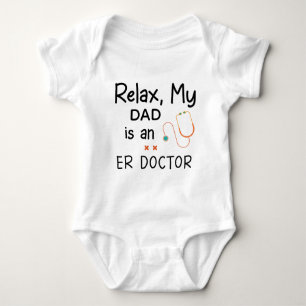 Ontspan mijn vader is een ER Doctor Romper