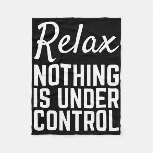 Ontspan Niks Is Onder Controle Grappige Meditatie Fleece Deken